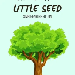 Kids: The Brave Seedling (Story Book)