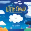 Kids: The Little Cloud Explorer (Picture Book)